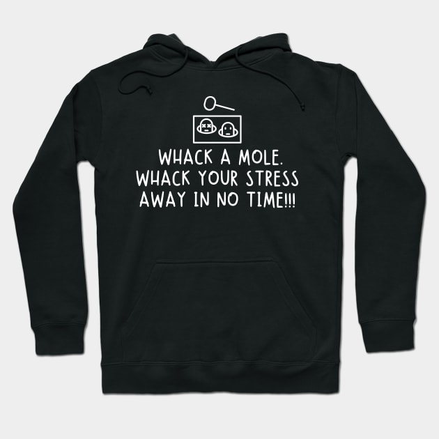 Whack a mole. Whack your stress away in no time! Hoodie by mksjr